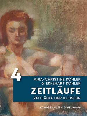 cover image of Zeitläufe: Zeitläufe der Illusion, Band 4